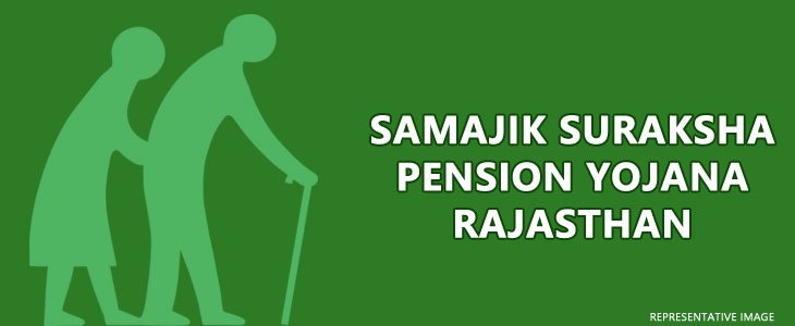 Samajik Suraksha Pension Yojana in Rajasthan
